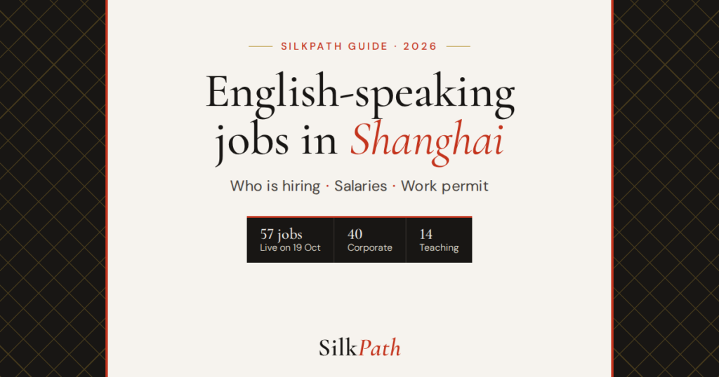 English-Speaking Jobs in Shanghai for Foreigners in 2026: Who Is Hiring Now