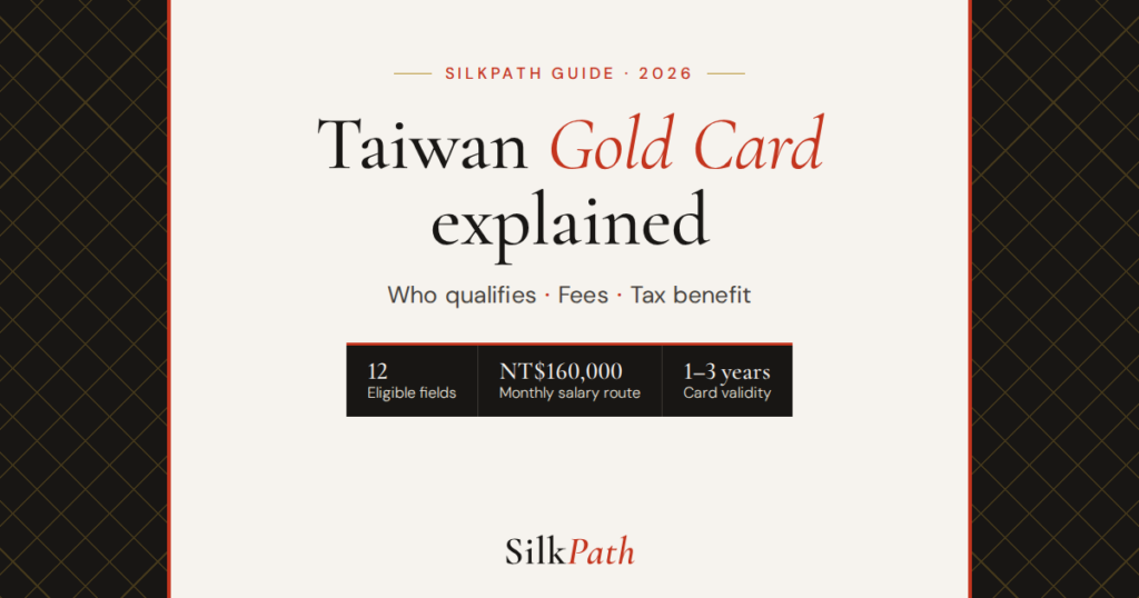 Taiwan Employment Gold Card in 2026: Who Qualifies, What It Costs and the Tax Benefit