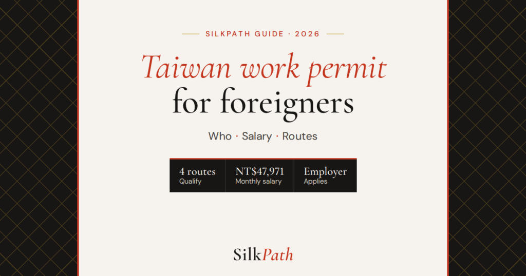 Taiwan Work Permit for Foreigners in 2026: Who Qualifies and the Salary Minimum